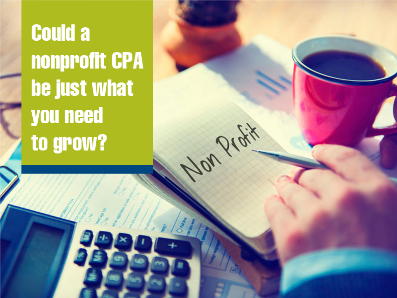 How can a nonprofit CPA help your organization succeed?